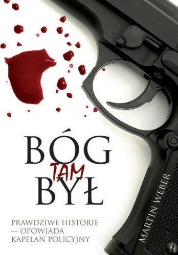 Bóg tam był, Martin Weber