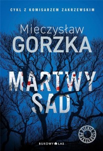 MARTWY SAD. CYKL CIENIE PRZESZŁOŚCI. TOM 1 W.2024