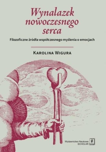 Wynalazek nowoczesnego serca. Filozoficzne źródła