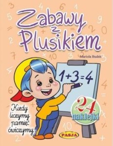ZABAWY Z PLUSIKIEM, MARIOLA BUDEK