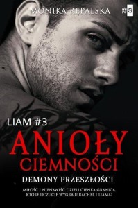 ANIOŁY CIEMNOŚCI, MONIKA RĘPALSKA