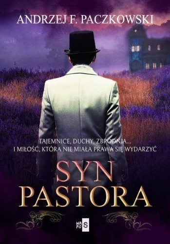 Syn pastora, Andrzej F. Paczkowski