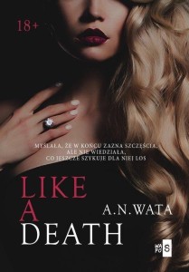 LIKE A DEATH T.2, A.N. WATA