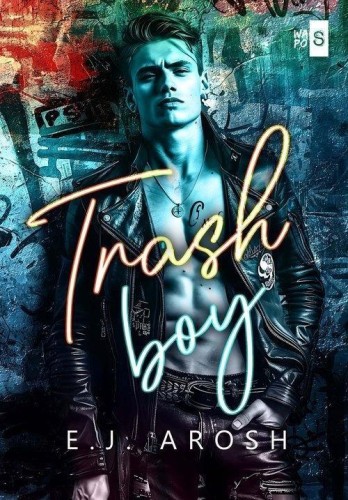 Trash Boy, E. J. Arosh