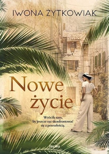 Nowe życie, Iwona Żytkowiak