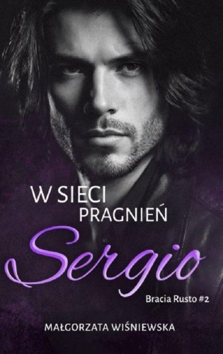 W sieci pragnień. Sergio, Małgorzata Wiśniewska