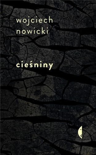 Cieśniny, Wojciech Nowicki