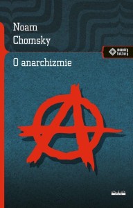O ANARCHIZMIE, NOAM CHOMSKY