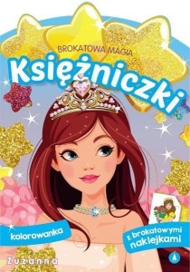 BROKATOWA MAGIA. KSIĘŻNICZKI. ZUZANNA