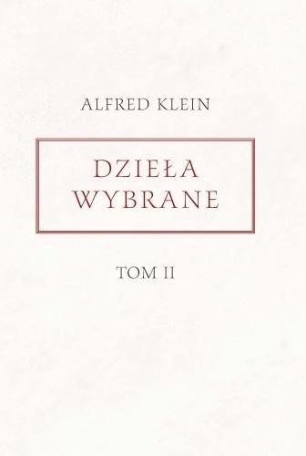 Dzieła wybrane T.2, Alfred Klein