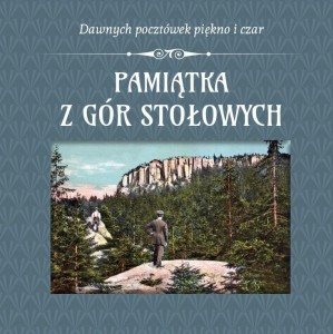PAMIĄTKA Z GÓR STOŁOWYCH, PRACA ZBIOROWA