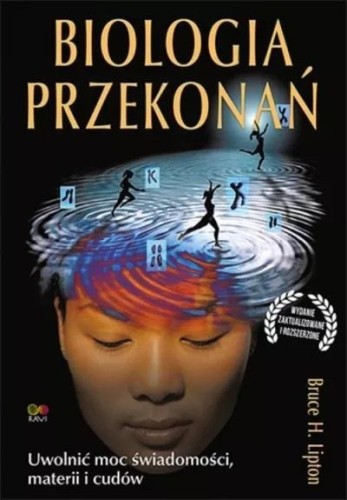 Biologia przekonań, Bruce Lipton