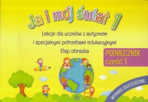 JA I MÓJ ŚWIAT 1 PODRĘCZNIK CZ.1 W.2023