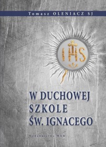 W DUCHOWEJ SZKOLE ŚW. IGNACEGO
