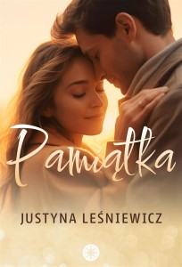 PAMIĄTKA, JUSTYNA LEŚNIEWICZ