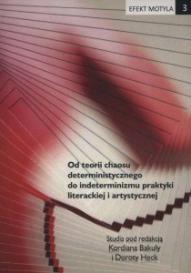 EFEKT MOTYLA T.3 OD TEORII CHAOSU DETERMINISTY..