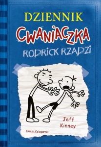 DZIENNIK CWANIACZKA 2. RODRICK RZĄDZI, JEFF KINNEY