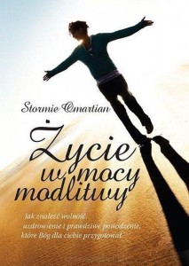 ŻYCIE W MOCY MODLITWY, OMARTIAN STORMIE