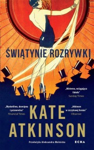ŚWIĄTYNIE ROZRYWKI, KATE ATKINSON