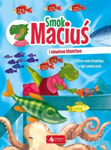 SMOK MACIUŚ I NIEWINNE KŁAMSTWA