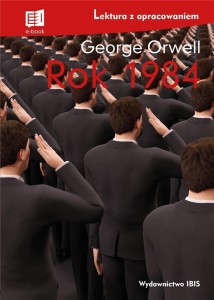 ROK 1984, GEORGE ORWELL