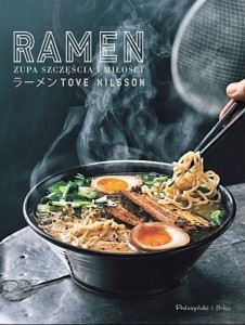 RAMEN. ZUPA SZCZĘŚCIA I MIŁOŚCI, TOVE NILSSON