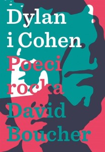 DYLAN & COHEN. POECI ROCKA