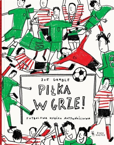Piłka w grze, Joe Gamble
