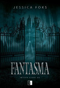FANTASMA, JESSICA FOKS