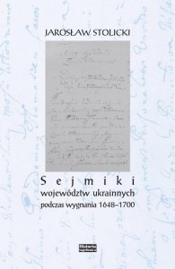 SEJMIKI WOJEWÓDZTW UKRAINNYCH PODCZAS WYGNANIA...