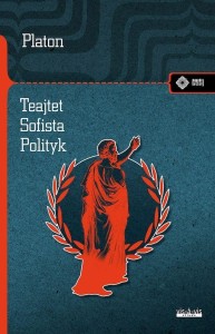 TEJTET. SOFISTA POLITYK, PLATON