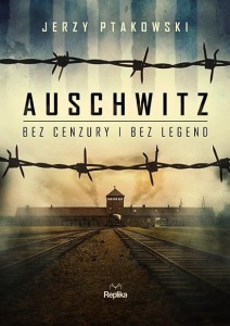 AUSCHWITZ BEZ CENZURY I BEZ LEGEND