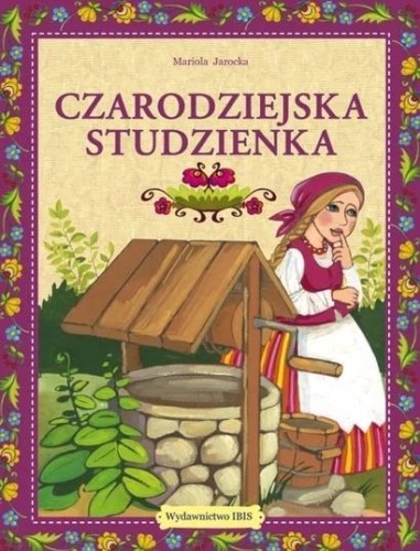 Czarodziejska studzienka, Jarocka Mariola