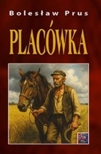PLACÓWKA A4 BR, BOLESŁAW PRUS