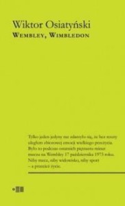 WEMBLEY, WIMBLEDON, WIKTOR OSIATYŃSKI