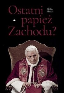 OSTATNI PAPIEŻ ZACHODU, GIULIO MEOTTI