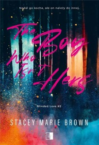 THE BOY WHO ISNT HERS, STACEY MARIE BROWN