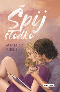 ŚPIJ SŁODKO, MATEUSZ CIEŚLIK