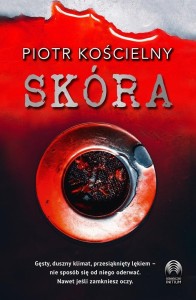 SKÓRA, PIOTR KOŚCIELNY