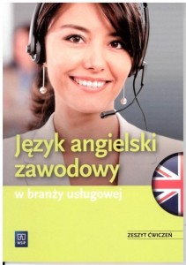 J. ANG. ZAWODOWY W BRANŻY USŁUGOWEJ. ĆW. WSIP