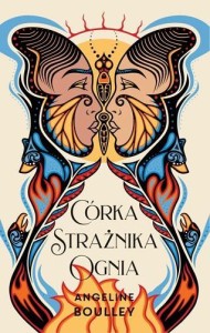 CÓRKA STRAŻNIKA OGNIA, BOULLEY ANGELINE