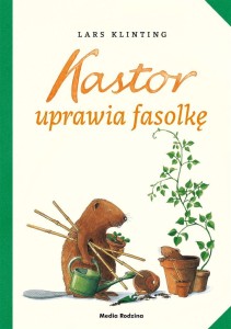 KASTOR UPRAWIA FASOLKĘ