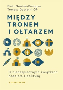 MIĘDZY TRONEM I OŁTARZEM