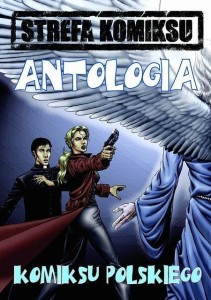 STREFA KOMIKSU T.3 ANTOLOGIA KOMIKSU POLSKIEGO