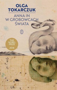ANNA IN W GROBOWCACH ŚWIATA, OLGA TOKARCZUK