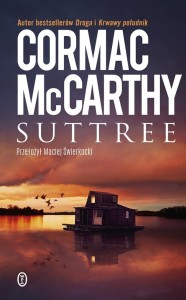 SUTTREE, CORMAC MCCARTHY