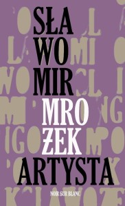 ARTYSTA. I INNE OPOWIADANIA, SŁAWOMIR MROŻEK