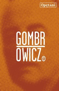 OPĘTANI, WITOLD GOMBROWICZ