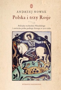 POLSKA I TRZY ROSJE, ANDRZEJ NOWAK
