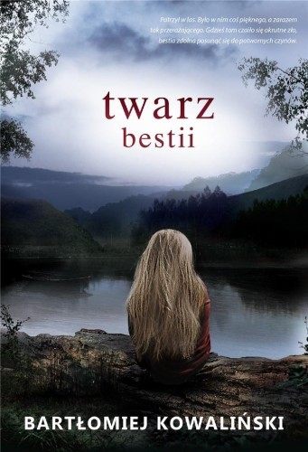 Twarz bestii, Bartłomiej Kowaliński
